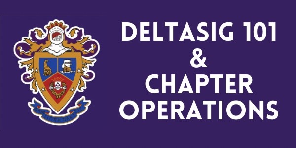Deltasig 101 & Chapter Operations